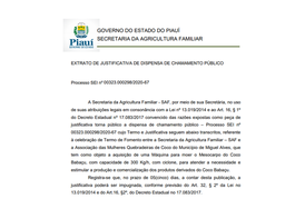 EXTRATO DE JUSTIFICATIVA DE DISPENSA DE CHAMAMENTO PÚBLICO  Processo SEI nº 00323.000298/2020-67